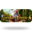 The Land of Heroes