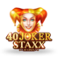 40 Joker Staxx