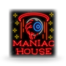 Maniac House