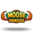 Moose Vamoose
