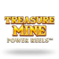 Treasure Mine Power Reels