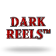 Dark Reels