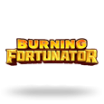 Burning Fortunator