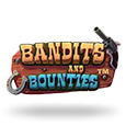 Bandits and Bounties