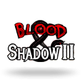 Blood and Shadow 2