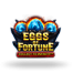 Eggs of Fortune