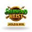 Sherwood Heist Hold & Win