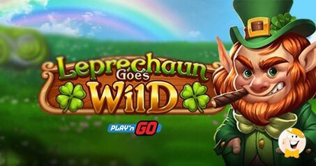 C'est l'heure de la Révolution Arc-en-ciel avec Leprechaun Goes Wild, la Nouvelle Machine à Sous de Play 'n GO