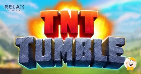 Relax Gaming Lance la Machine à Sous TNT Tumble