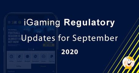 Mises à Jour de la Réglementation Relative aux Jeux de Hasard en Ligne et Terrestres pour Septembre 2020