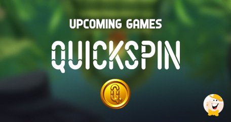 Quickspin Enrichit Son Portefeuille avec de Nouveaux Jeux