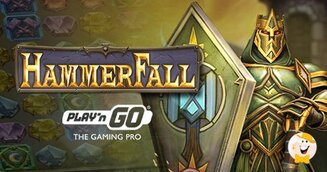 Play'n GO Lance HammerFall, une Machine à Sous Rapide, Puissante et Endiablée