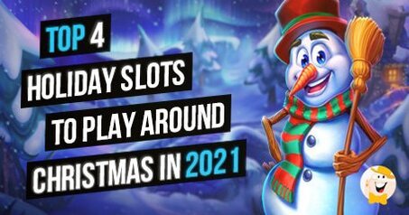 Les Quatre Meilleures Machines à Sous Pour les Fêtes de Fin d'Année à Découvrir à Noël 2021