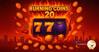 Burning Coins 20 enrichit la gamme de machines à sous classiques d’Endorphina