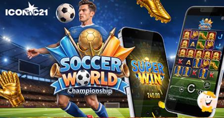 ICONIC21 présente la machine à sous Soccer World Championship
